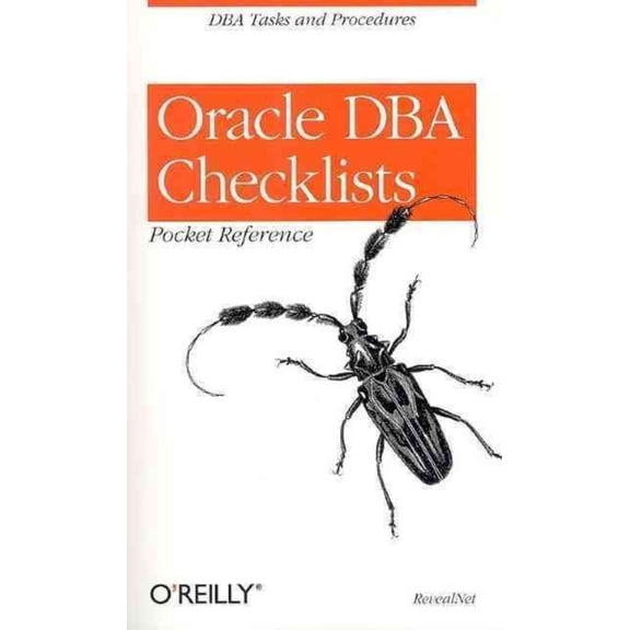 Oracle DBA Checklists Pocket Reference (Paperback)