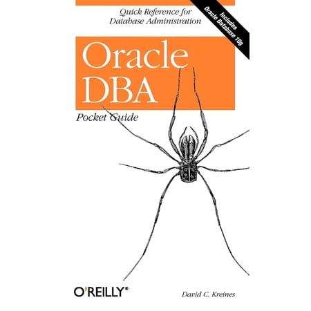 Oracle DBA Pocket Guide: Quick Reference for Database Administration (Paperback)