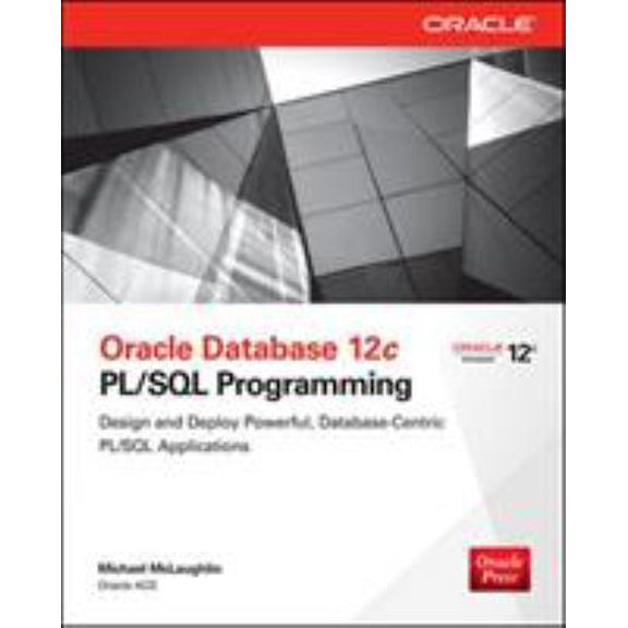 Pre-Owned Oracle Database 12c PL/SQL Programming (Paperback) 0071812431 9780071812436
