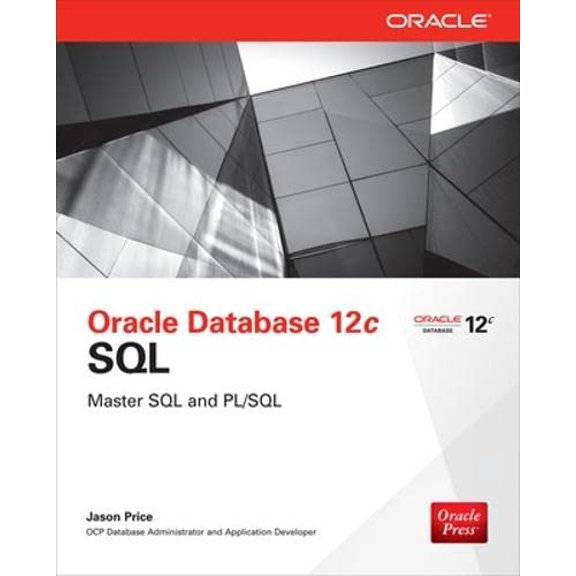 Pre-Owned Oracle Database 12c SQL (Paperback) 0071799354 9780071799355