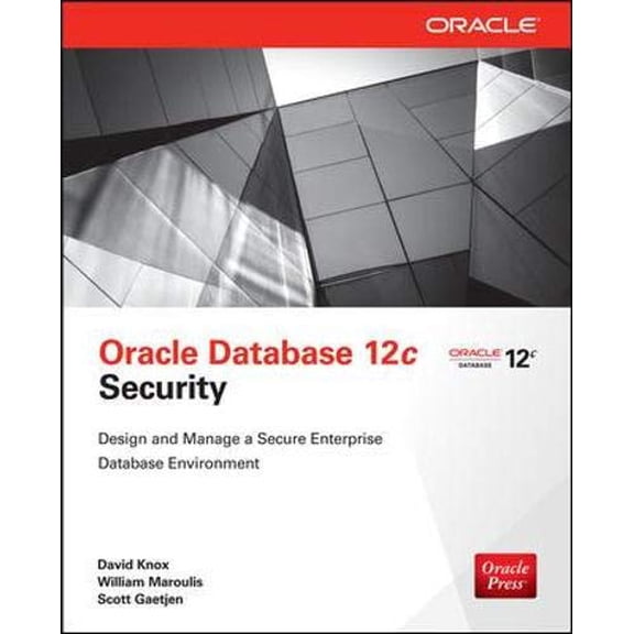 Pre-Owned Oracle Database 12c Security (Paperback) 0071824286 9780071824286