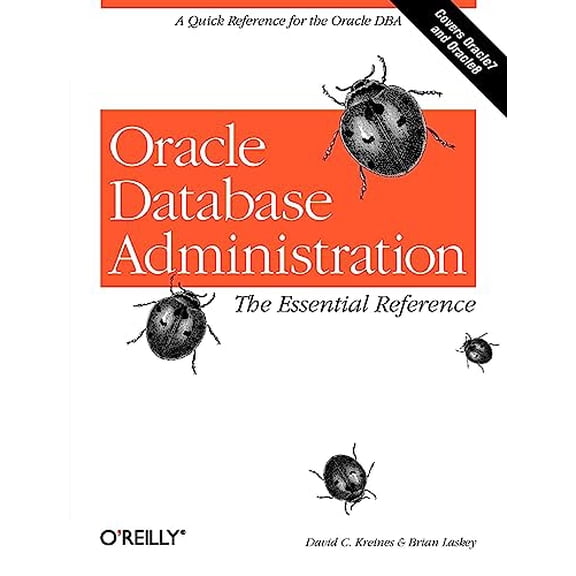 Pre-Owned Oracle Database Administration: The Essential Reference (Paperback) 1565925165 9781565925168