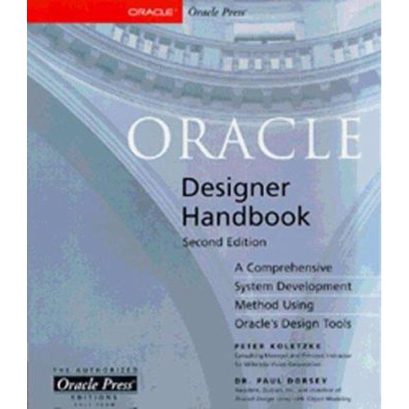 Pre-Owned Oracle Designer Handbook (Paperback) 0078824176 9780078824173