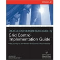 thumbnail image 1 of Oracle Press: Oracle Enterprise Manager 10g Grid Control Implementation Guide (Paperback), 1 of 1