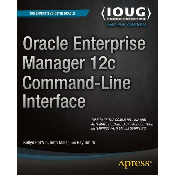Oracle Enterprise Manager 12c Command-Line Interface, (Paperback)