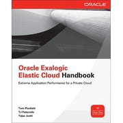 Oracle Exalogic Elastic Cloud Handbook, Paperback