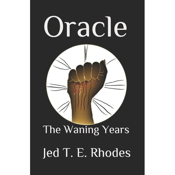 Oracle: Oracle: The Waning Years (Paperback)
