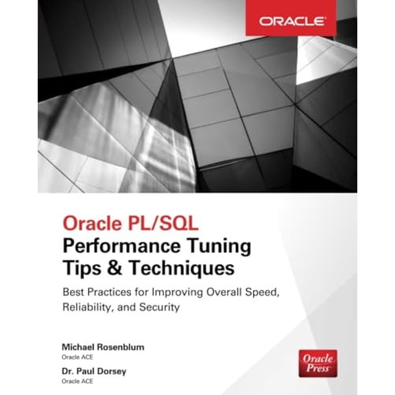 Pre-Owned Oracle PL/SQL Performance Tuning Tips & Techniques (DATABASE & ERP - OMG) Paperback
