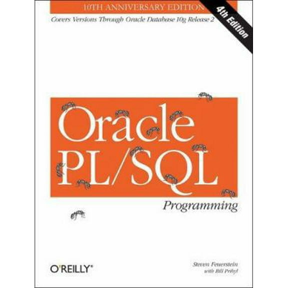 Pre-Owned Oracle PL/SQL Programming : Covers Versions Through Oracle Database 11g Release 2 (Paperback) 9780596009779