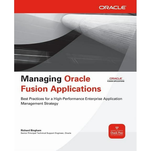 Oracle (McGraw-Hill) Managing Oracle Fusion Applications, (Paperback)