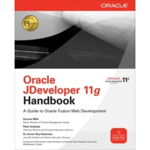 Oracle (McGraw-Hill) Oracle Jdeveloper 11g Handbook: A Guide to Fusion Web Development, (Paperback)