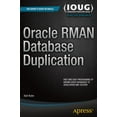 thumbnail image 1 of Oracle RMAN Database Duplication, (Paperback), 1 of 1