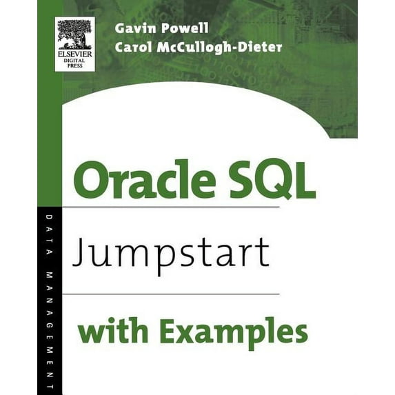 Oracle SQL: Jumpstart with Examples, (Paperback)