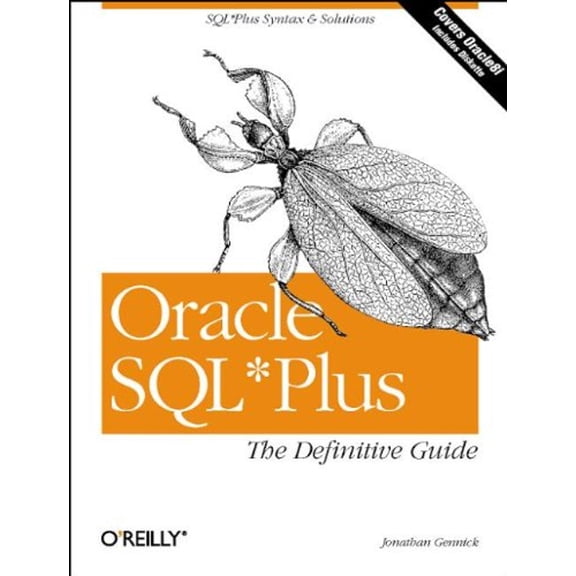 Pre-Owned Oracle SQL*Plus: The Definitive Guide (Paperback) 1565925785 9781565925786
