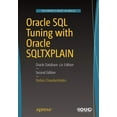 thumbnail image 1 of Oracle SQL Tuning with Oracle SQLTXPLAIN: Oracle Database 12c Edition, (Paperback), 1 of 1