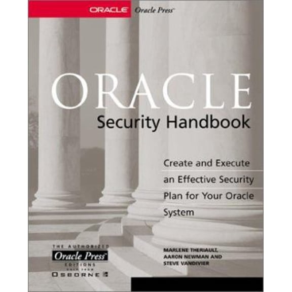 Pre-Owned Oracle Security Handbook (Paperback) 0072133252 9780072133257