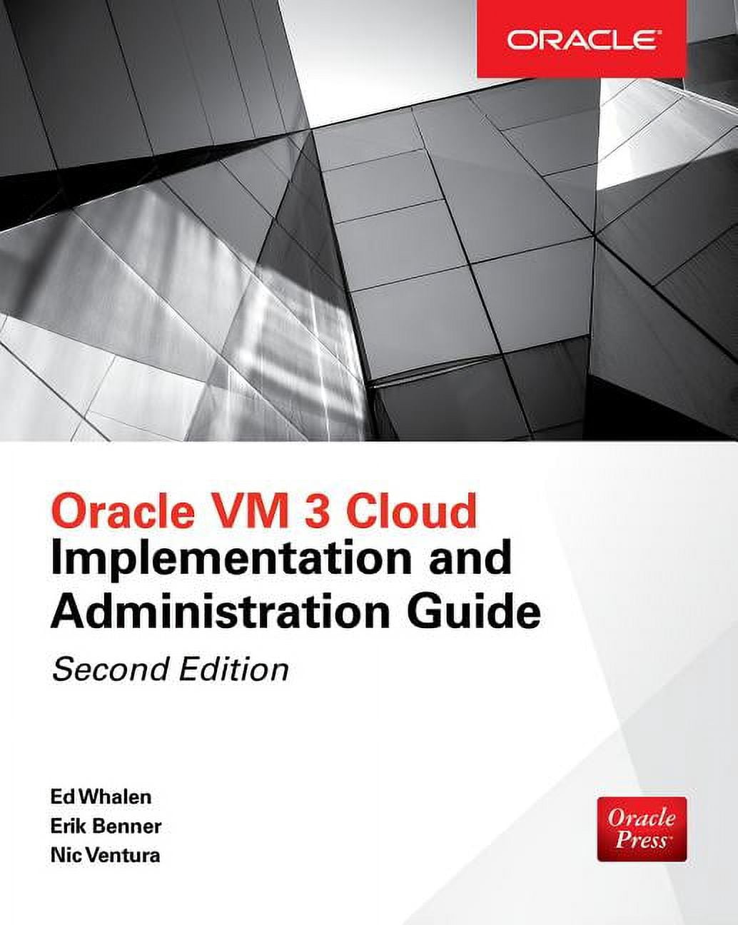 Oracle VM 3 Cloud Implementation and Administration Guide, Second ...