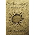 thumbnail image 1 of Oracle's Legacy: Children of Sun, (Paperback), 1 of 1