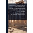 thumbnail image 1 of Oracula Graeca Quae Apud Scriptores Graecos Romanosque Exstant, Collegit Paucasque Observationes Praemisit R. Hendess, (Hardcover), 1 of 1