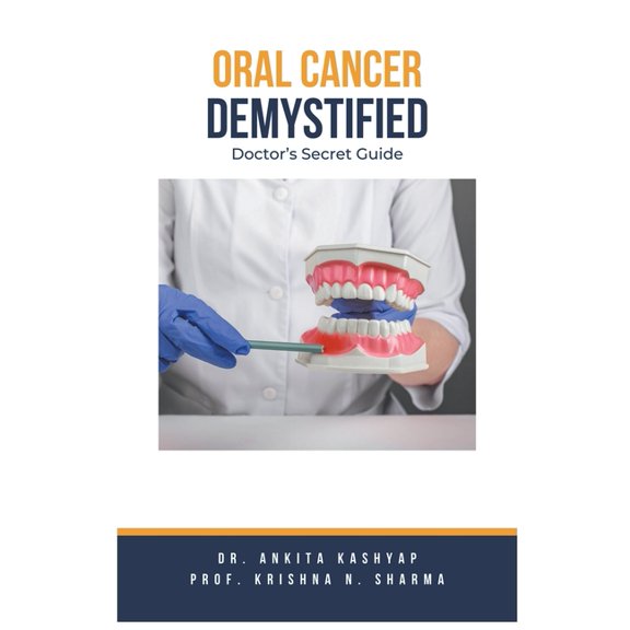Oral Cancer Demystified Doctors Secret Guide, (Paperback)