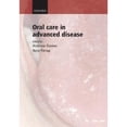 thumbnail image 1 of Pre-Owned Oral Care in Advanced Disease (Hardcover 9780192632432) by Andrew Davies, 1 of 1