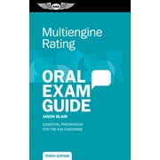 Oral Exam Guide Multiengine Rating Oral Exam Guide Essential Preparation for the FAA Checkride, Paperback
