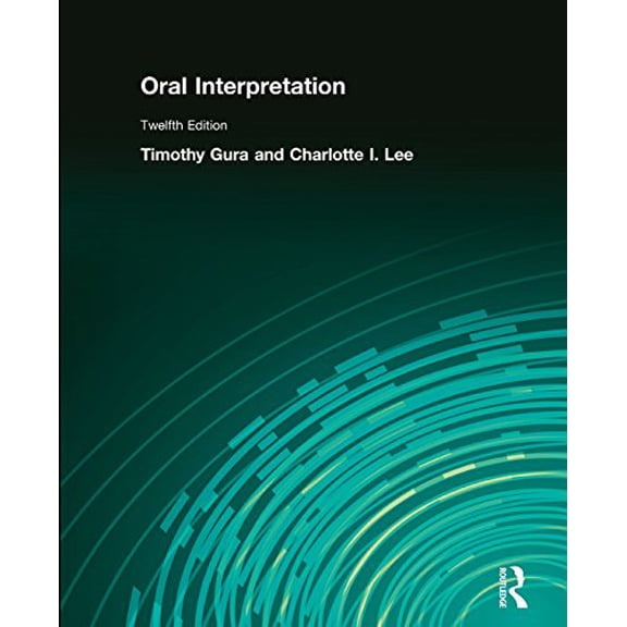 Pre-Owned Oral Interpretation (Paperback) 0205582869 9780205582860