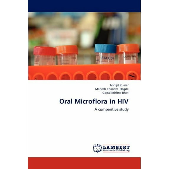 Oral Microflora in HIV (Paperback)