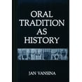 thumbnail image 1 of Pre-Owned Oral Tradition as History (Paperback) 0299102149 9780299102142, 1 of 1
