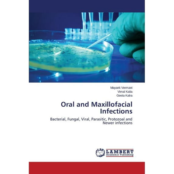 Oral and Maxillofacial Infections (Paperback)