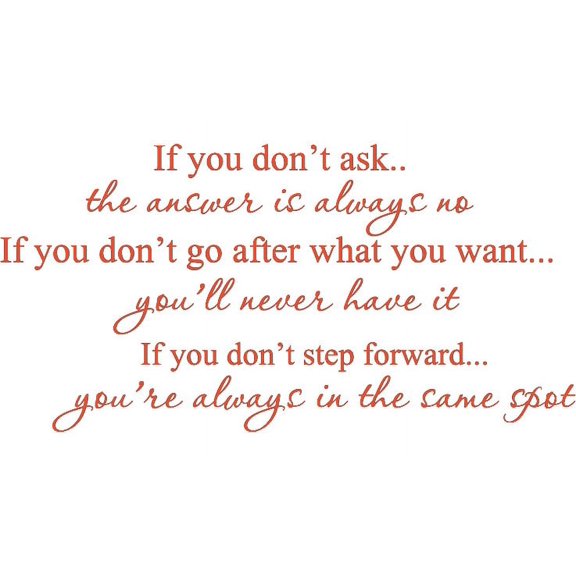 Orange 27" x 30" If you don't ask Vinyl wall art Inspirational quotes and saying home decor decal sticker