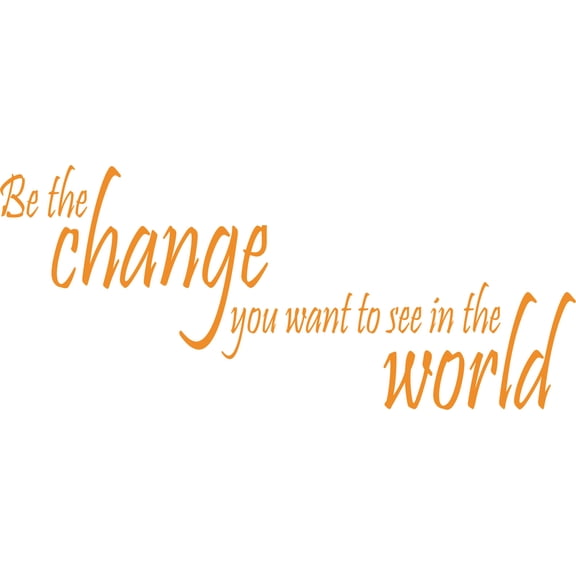 Orange 34" x 12" Decaltor Be The Change You Wish to See in The World - Gandhi Wall Quote Sayings Letters Decals Lettering Vinyl Sticker Sign