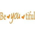 thumbnail image 1 of Orange 46" x 16" Picniva Be You Tiful Sayings Words Art Decor Lettering Vinyl Wall Art Inspirational Uplifting, 1 of 1