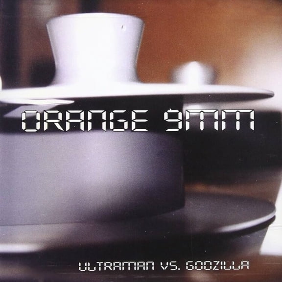 Orange 9MM - Ultraman Vs Godzilla - Music & Performance - Vinyl