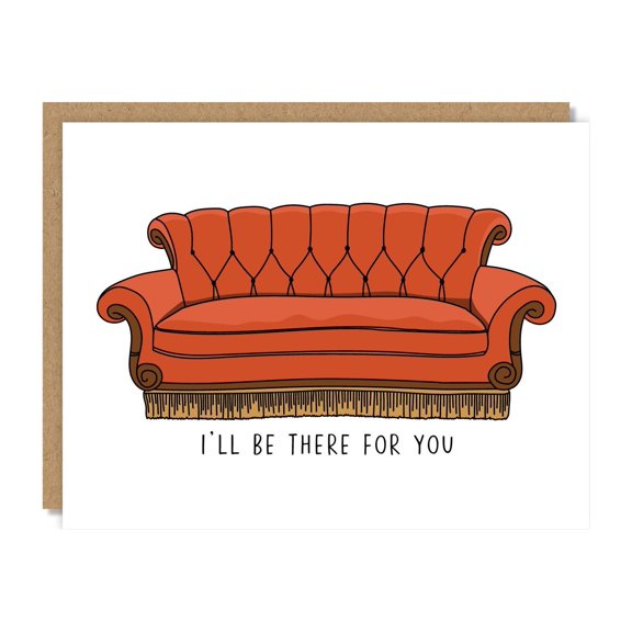 Orange Couch Greeting Card, I'll Be There For You Friendship Note, Minimalist TV Show Fan Stationery for Best Friend, Birthday or Appreciation Card with Brown Envelope