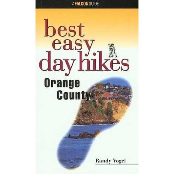 Pre-Owned Orange County (Falcon Guides Best Easy Day Hikes) Paperback