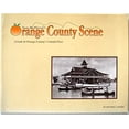 thumbnail image 1 of Pre-Owned Orange County Scene : A Look at Orange County: Colorful Past (Paperback) 0965583201 9780965583206, 1 of 1