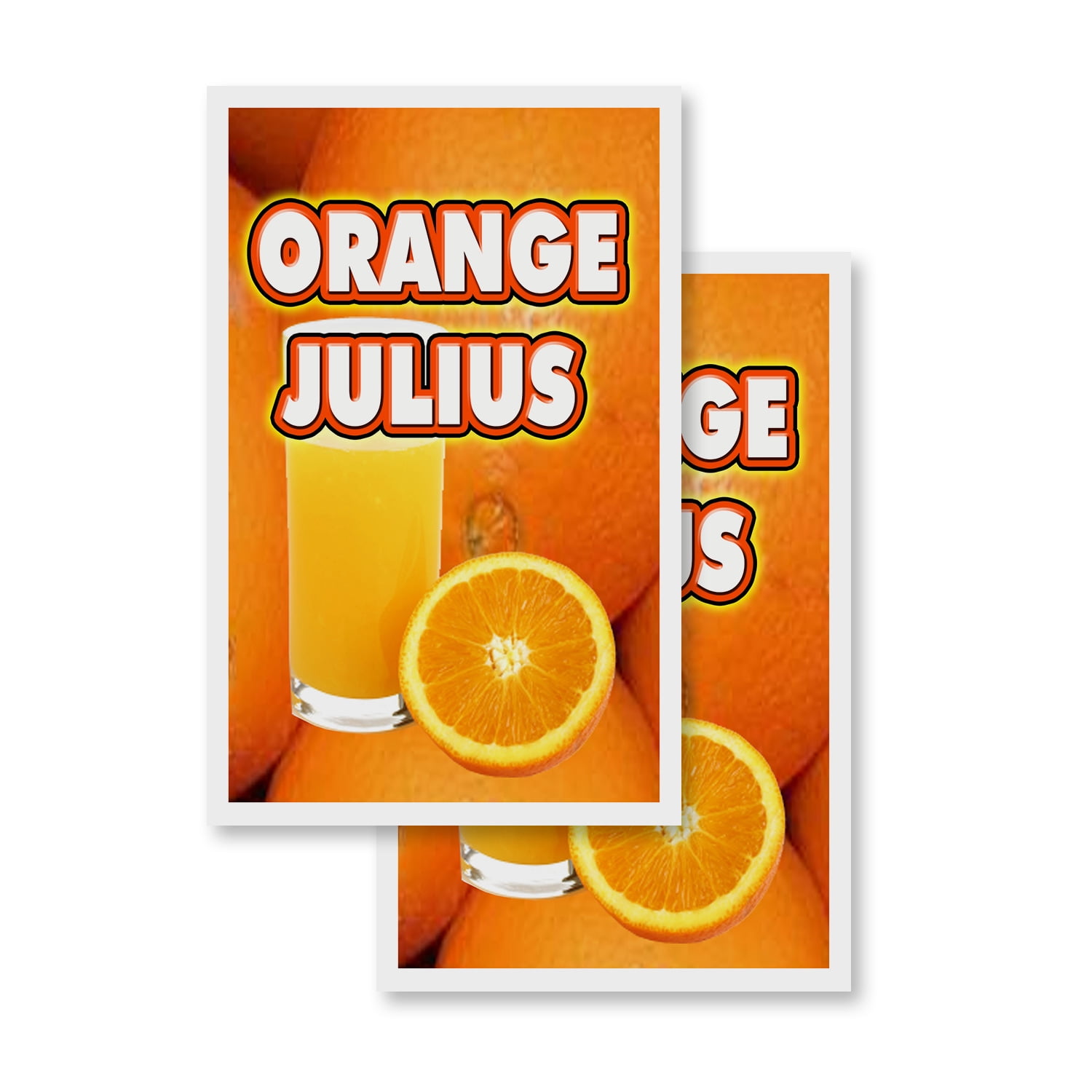 Orange Julius (2PACK) 24" x 36" Vinyl Decals Sign Insert Peel