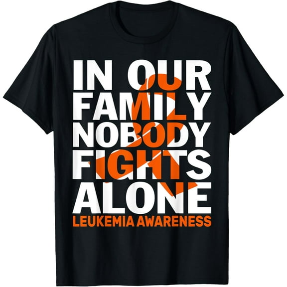 Orange Ribbon For Leukemia Awareness Family Support T-Shirt