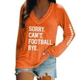 thumbnail image 1 of Orange Sweaters for Women Sorry Can'T Football Bye New Long Sleeved V Neck Hoodie Plus Size Women's Clothing Womens Fall Fashion 2025, 1 of 4