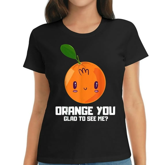 Orange You Glad To See Me, Fruit Lover, Fruit Salad, Kawaii T-Shirt