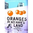 thumbnail image 1 of Oranges in No Man's Land, (Paperback), 1 of 1