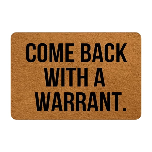 Orangide Come Back With A Warrant Doormat, Funny Welcome Mat for Front Door, Low Profile Coir Doormat for Home Entrance, Anti Slip Floor Mat