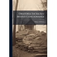 thumbnail image 1 of Oratoria Sacra Seu Modus Concionandi (Paperback), 1 of 1