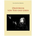 thumbnail image 1 of Oratorium von Tod und Leben, (Paperback), 1 of 1