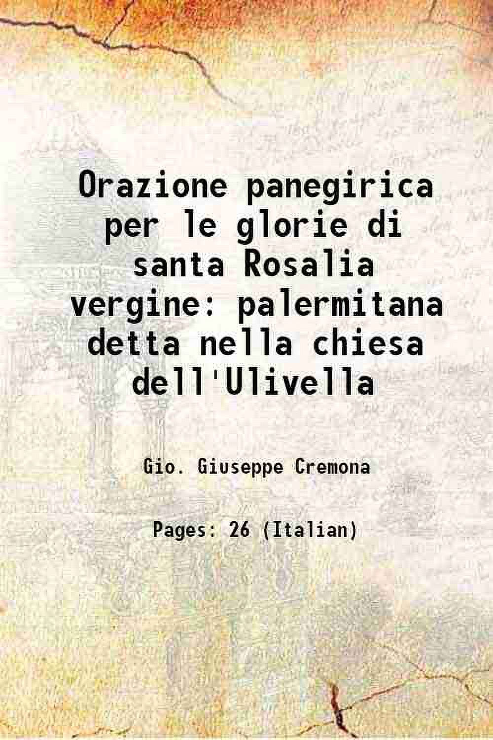 Orazione Di Santa Gertrude Per I Defunti Orazione panegirica per le glorie di santa Rosalia vergine palermitana