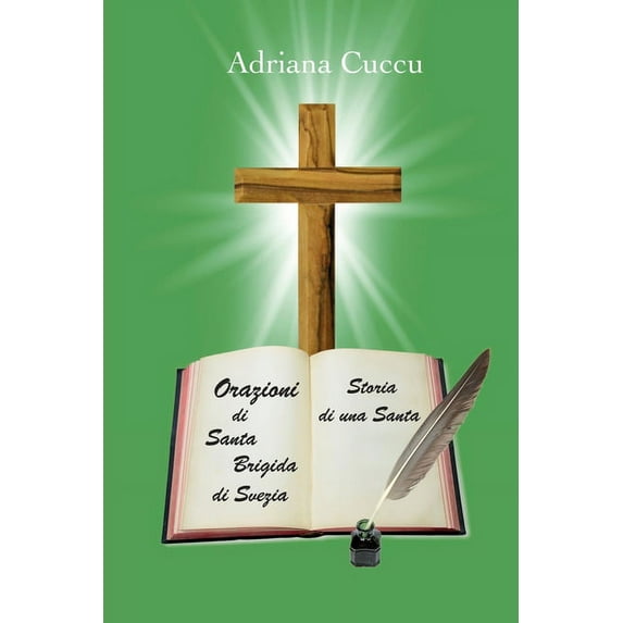 Orazioni Di Santa Brigida Di Svezia (Paperback)
