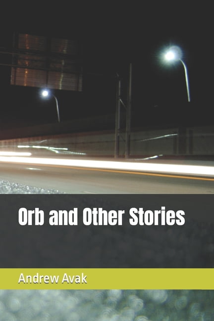 Orb and Other Stories (Paperback)