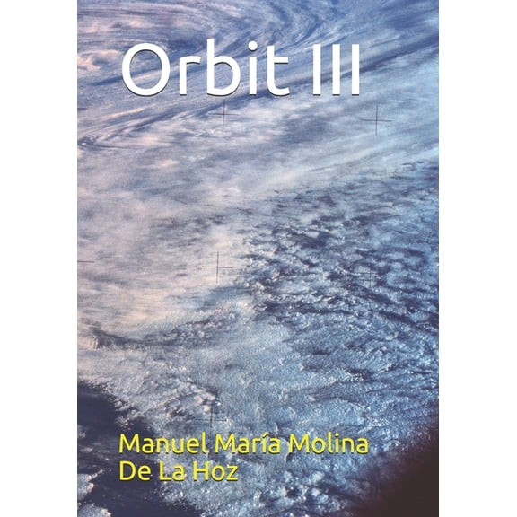 Orbit III (Paperback)