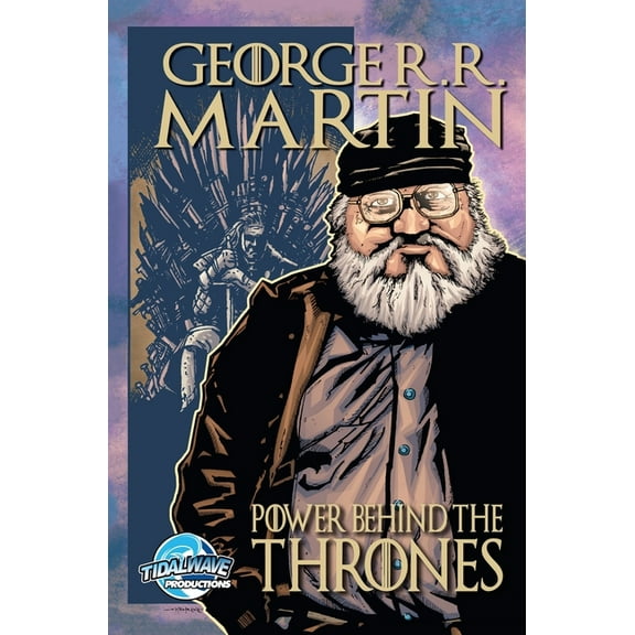 Orbit Orbit: George R.R. Martin: The Power Behind the Thrones, (Hardcover)